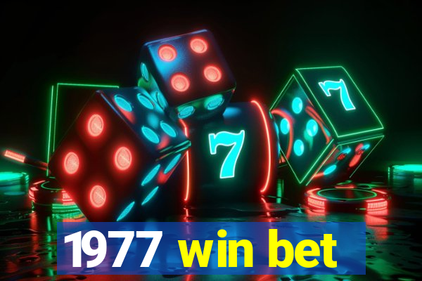 1977 win bet